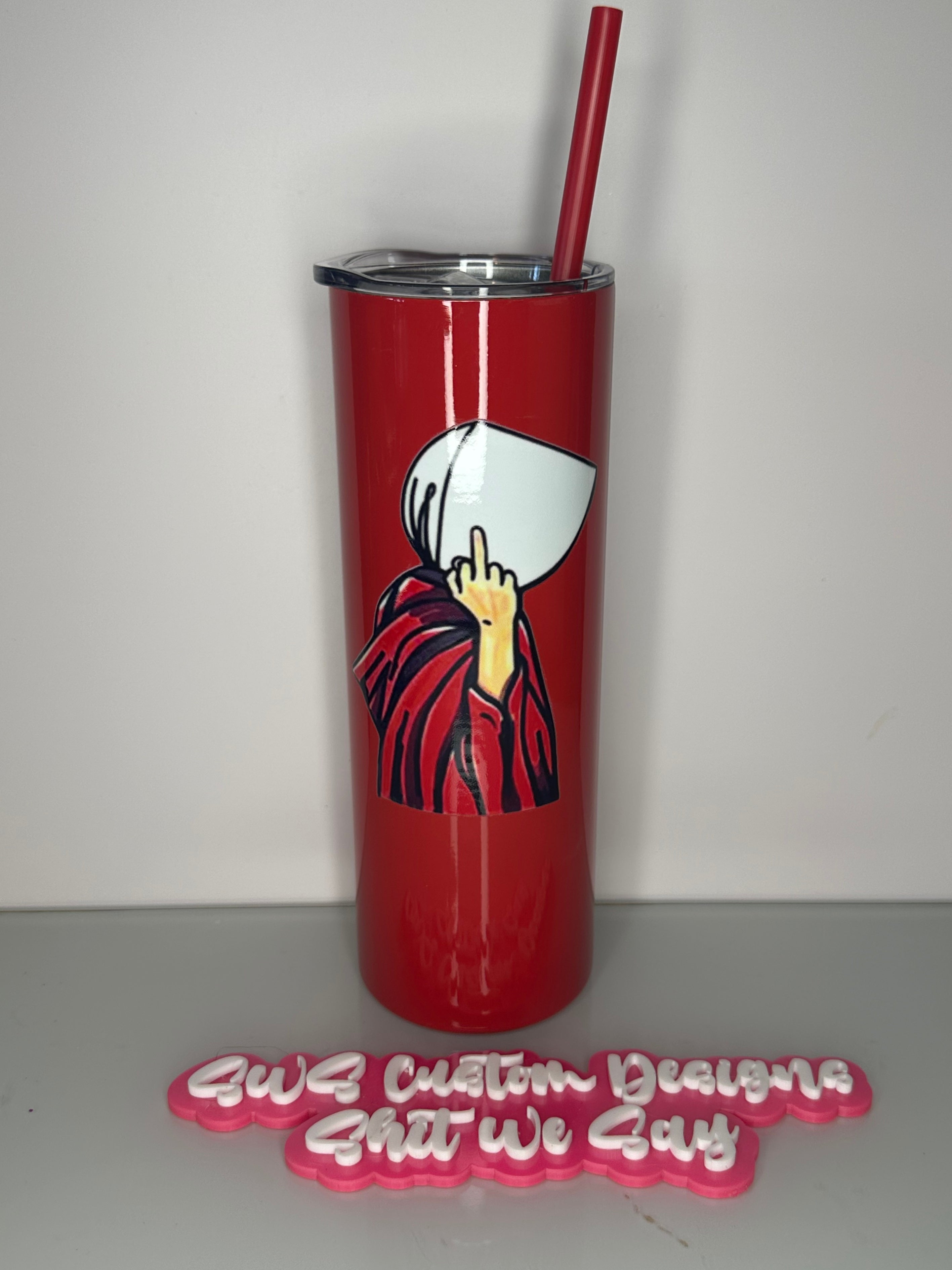 20 oz Red Handmaid's Tale middle finger tumbler HM